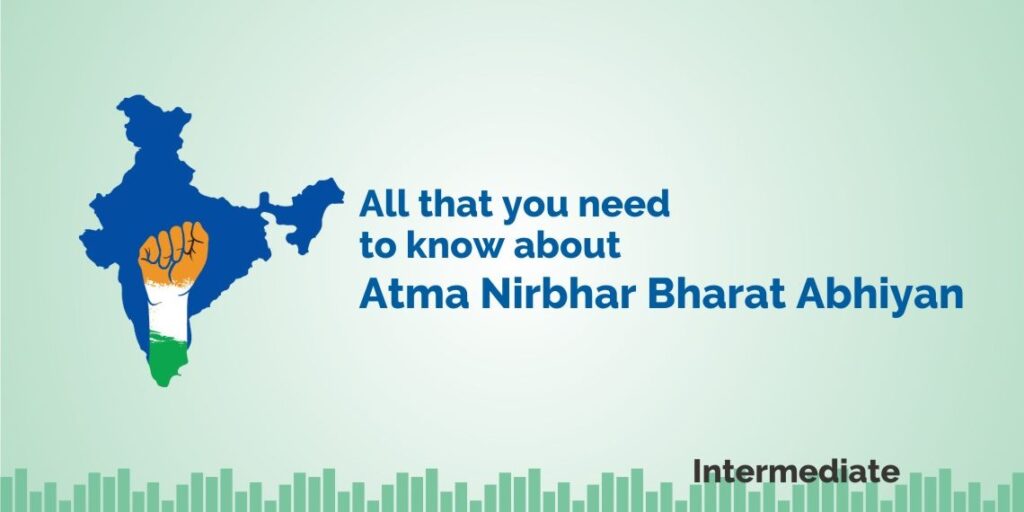 Atma Nirbhar Bharat Abhiyan 